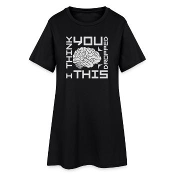 Je crois que tu as laissé tomber ton humour sarcastique, c’est le cerveau - Robe T-shirt Femme - noir - Devant