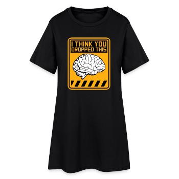 Je crois que tu as laissé tomber ton humour sarcastique, c’est le cerveau - Robe T-shirt Femme - noir - Devant