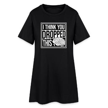 Je crois que tu as laissé tomber ton humour sarcastique, c’est le cerveau - Robe T-shirt Femme - noir - Devant
