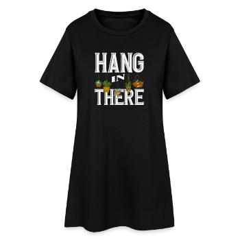 Hang In There Plant Lover Plants Succulent Flower - Frauen T-Shirt-Kleid - Schwarz - Vorne