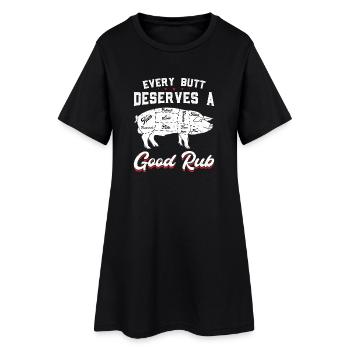 Every Butt Deserves a Good Rub - Frauen T-Shirt-Kleid - Schwarz - Vorne