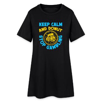 Fan de jeux d’argent Reste calme & Donut Stop Casino - Robe T-shirt Femme - noir - Devant