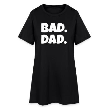 Bad Dad. – Lustiger Vater Spruch (Minimal) - Frauen T-Shirt-Kleid - Schwarz - Vorne