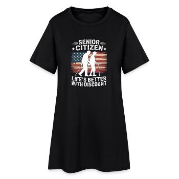 Life is better with discounted retirement - Women’s T-Shirt Dress - black - Front