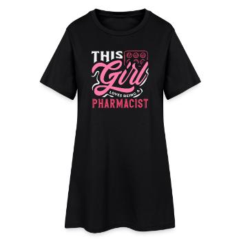 This Girl Loves Being A Pharmacist - Women’s T-Shirt Dress - black - Front