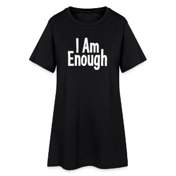I Am Enough Selbstvertrauen Statement - Frauen T-Shirt-Kleid - Schwarz - Vorne