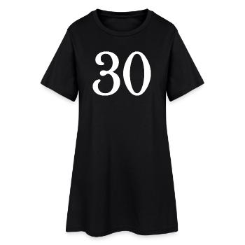 30. 30 YEARS. 30th ANNIVERSARY. 30 YEARS ANNIVERSARY. - Women’s T-Shirt Dress - black - Front
