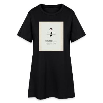 Shut up – Volume Zero Minimal Design - Frauen T-Shirt-Kleid - Schwarz - Vorne