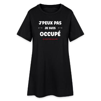 J'peux pas je suis occupé - Robe T-shirt Femme - noir - Devant