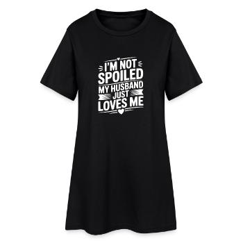 Je ne suis pas gâtée, mon mari m’aime juste - Robe T-shirt Femme - noir - Devant