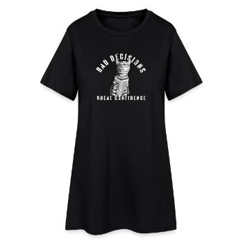 Bad Decisions – Good Confidence Cat - Women’s T-Shirt Dress - black - Front