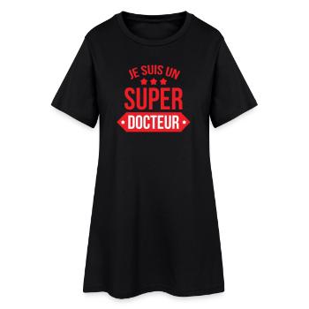 Je suis un super docteur humour rouge - Robe T-shirt Femme - noir - Devant
