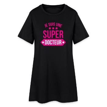 Je suis une super docteur humour femme - Robe T-shirt Femme - noir - Devant