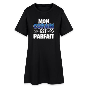 Mon Copain Est Parfait Cadeaux Pouron Cheri Humour - Robe T-shirt Femme - noir - Devant