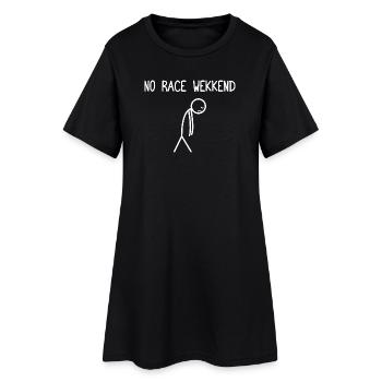 No race weekend Car lover car guy mechanic - Women’s T-Shirt Dress - black - Front