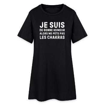 De bonne humeur – touche pas à mes chakras  - Robe T-shirt Femme - noir - Devant