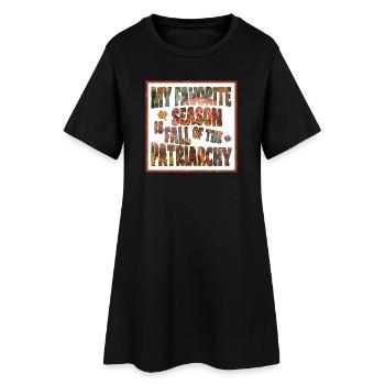 My favorite season is Fall of the Patriarchy - Frauen T-Shirt-Kleid - Schwarz - Vorne
