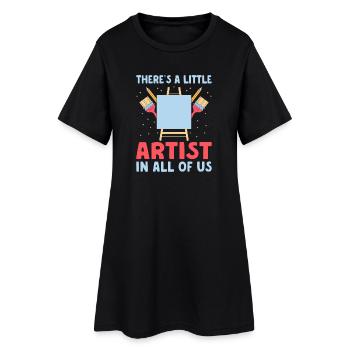 Artist Painter Graphic Little Artist In All Of Us - Women’s T-Shirt Dress - black - Front