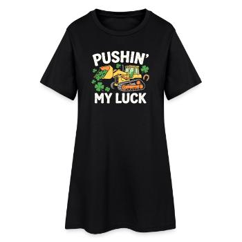 Ich pushe mein Glück Lustiger St. Patrick's Bulldozer - Frauen T-Shirt-Kleid - Schwarz - Vorne