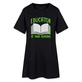 Éducatrice de petits humains Enseignante des enfants drôles - Robe T-shirt Femme - noir - Devant