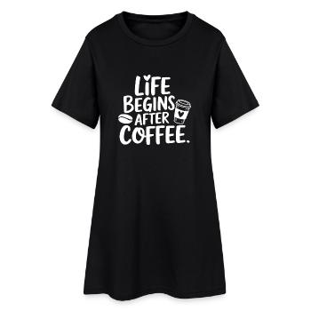 Life Begins After Coffee - Frauen T-Shirt-Kleid - Schwarz - Vorne