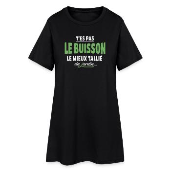 You're not the best trimmed bush – expression - Women’s T-Shirt Dress - black - Front