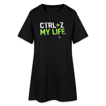 Developer Fun Shirt, CTRL + Z My Life - Women’s T-Shirt Dress - black - Front