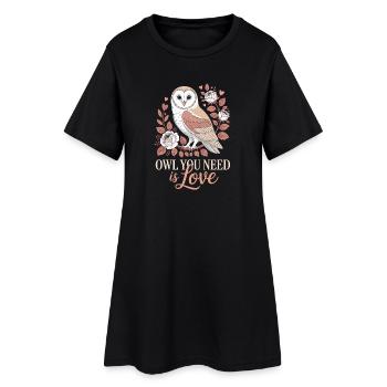 Hibou chouette ce dont tu as besoin est amour chouette amour Saint-Valentin - Robe T-shirt Femme - noir - Devant