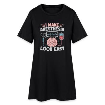 Anesthesiologist Look Easy Anesthesia - Frauen T-Shirt-Kleid - Schwarz - Vorne