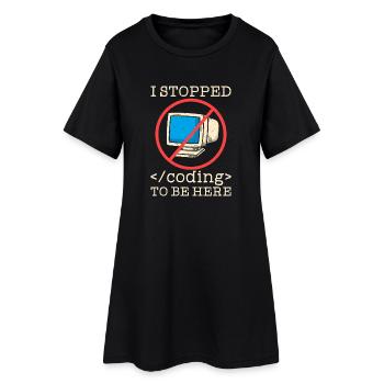Coding funny saying programmer - Women’s T-Shirt Dress - black - Front