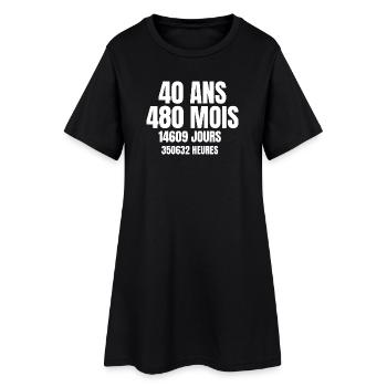 Forty years, 40th anniversary: months, days, hours - Women’s T-Shirt Dress - black - Front
