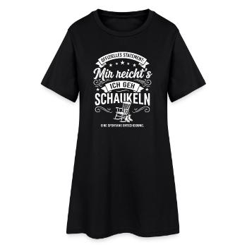 I've had enough, I'm going to swing, funny saying - Women’s T-Shirt Dress - black - Front