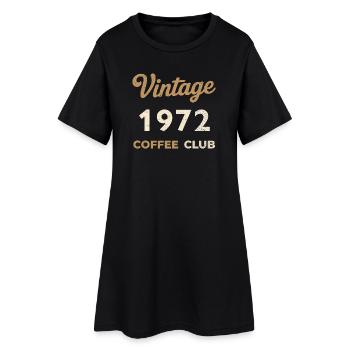 Vintage 1972 – Coffee Club Retro Birth Year - Women’s T-Shirt Dress - black - Front