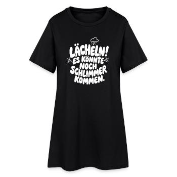 Lächeln es könnte noch schlimmer kommen - Frauen T-Shirt-Kleid - Schwarz - Vorne