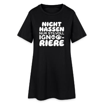 Nicht hassen nur stilvoll ignorieren - Frauen T-Shirt-Kleid - Schwarz - Vorne
