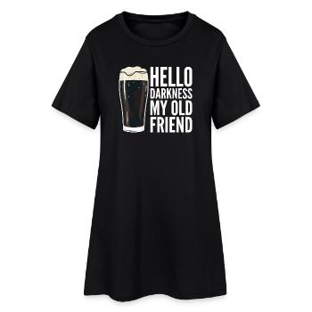 Bonjour Darkness, mon vieil ami boit de la bière Stout - Robe T-shirt Femme - noir - Devant