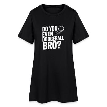 Tu fais même du ballon au prisonnier, mec ? - Robe T-shirt Femme - noir - Devant