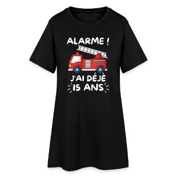 Alarme J’ai Déjà 15 Ans, Anniversaire Pompier - Robe T-shirt Femme - noir - Devant