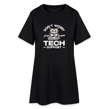 Keine Sorge ich bin vom Tech Support Katze IT - Frauen T-Shirt-Kleid - Schwarz - Vorne