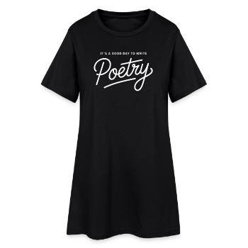Bonne journée pour écrire de la poésie - Robe T-shirt Femme - noir - Devant