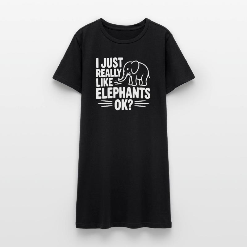 Ich mag Elefanten einfach wirklich, okay? Frauen T-Shirt-Kleid