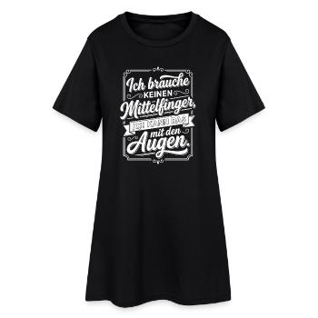 Mittelfinger Augen Spruch frech - Frauen T-Shirt-Kleid - Schwarz - Vorne