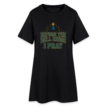 Before the Bell Rings I Pray Christian Teacher - Women’s T-Shirt Dress - black - Front