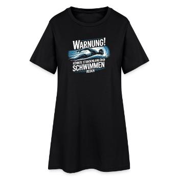  Warnung Könnte Stundenlang Über Schwimmen Reden - Frauen T-Shirt-Kleid - Schwarz - Vorne