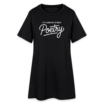 Bonne journée pour écrire de la poésie - Robe T-shirt Femme - noir - Devant