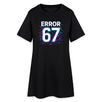 Idée de cadeau Error 67 Six Seven Glitch Cyber Meme - Robe T-shirt Femme - noir - Devant
