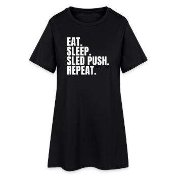 Mange, dors, traîneau, pousse, répète, entraînement drôle à la salle de sport - Robe T-shirt Femme - noir - Devant