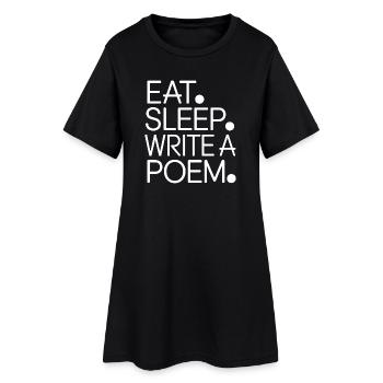 Mange, dors, écris un poème - Robe T-shirt Femme - noir - Devant
