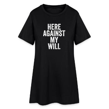 Sarcasme ici contre ma volonté. Drôles d’hommes. - Robe T-shirt Femme - noir - Devant