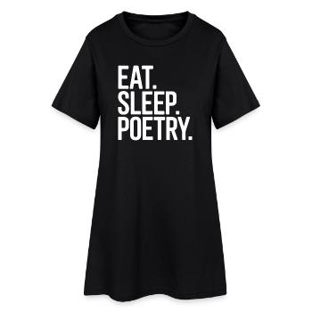 Mange Dors Poésie Typographie Audacieuse Tee - Robe T-shirt Femme - noir - Devant